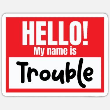Do you have a funny or unique way of greeting people?