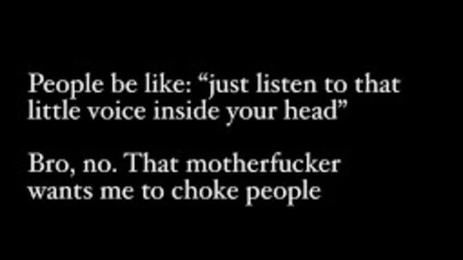 What was the last thing you were tempted to do but your inner voice yelled at you 'no!' and didn't do it?