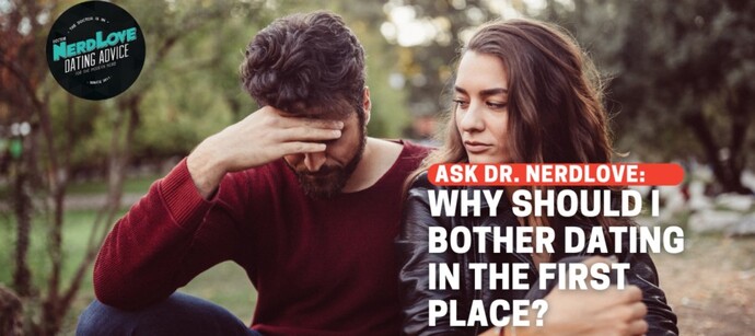Do you see yourself as being good at dating or do you feel like you suck (not intentionally but keep making repeated mistake)?