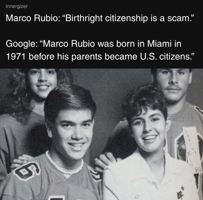 Does Marco Rubio realize that he wouldnt be where he is without birthright citizenship?
