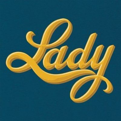 Why do some women get upset when called a LADY?