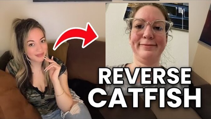 Have you heard of reverse catfishing in online dating and what do you think of it?