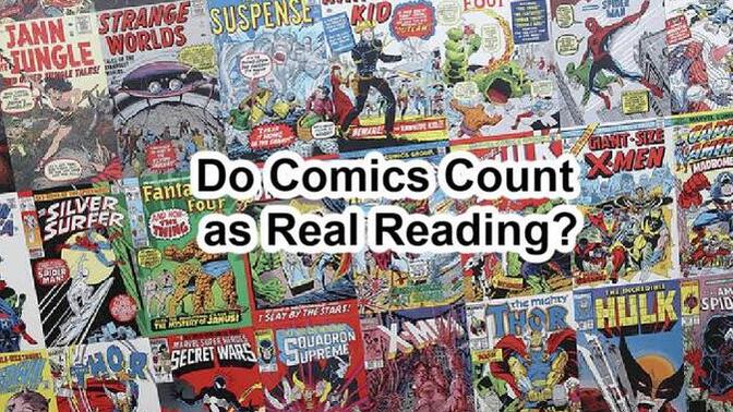 Does reading comic books count as 'real reading' in your view?