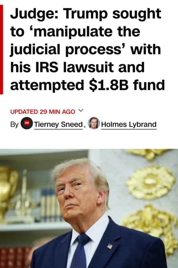 Is anyone surprised that a judge found that Trump sought to manipulate the judicial process with his IRS lawsuit and $1.8 billion defence fund?