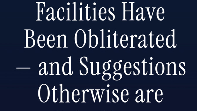 Was this WH announcement on 6/25/25 reporting that Iran's nuclear facilities were "obliterated" a lie?