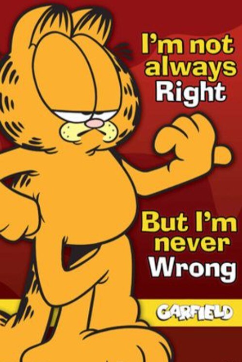 If Garfield says “I’m never wrong,” does that prove Garfield is female?