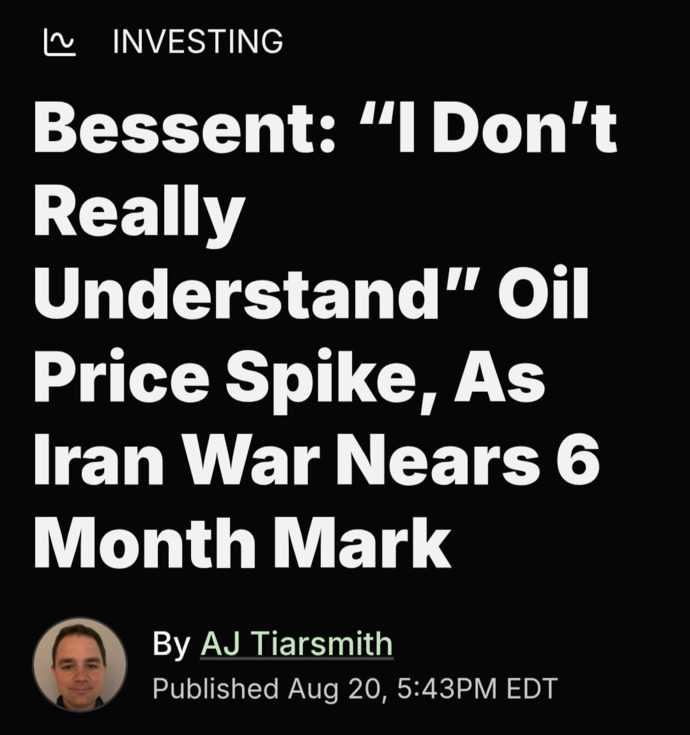 Is US Treasury Secretary Scott Bessent the ONLY person in the world who doesnt understand why oil prices are spiking... seriously?