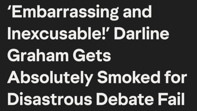 So, is Darline Graham running on "I'm Lindsey Graham's sister and Trump likes me"... because she's a complete idiot?