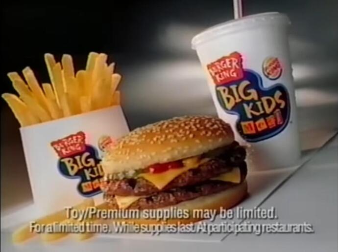 Are you old enough to remember when Burger King had the Big Kids Meal?