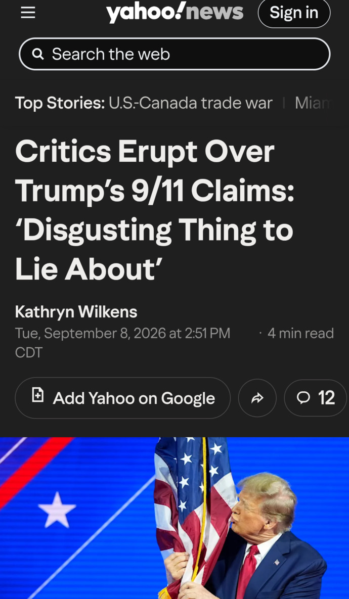 Why would Trump totally lie about where he was on 9/11 and taking a whole crew of workers to assist in the aftermath?