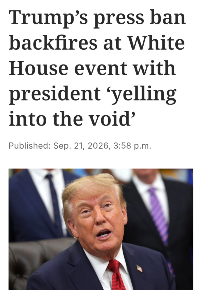 So, do you think Trump realized that his own WH press ban would result in his voice being muted because mics and WH pool cameras go together?