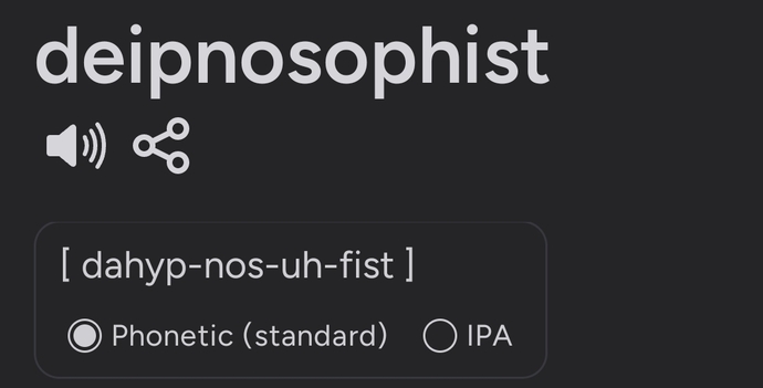Are you a deipnosophist?