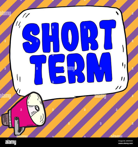 What does “short term” mean to you?