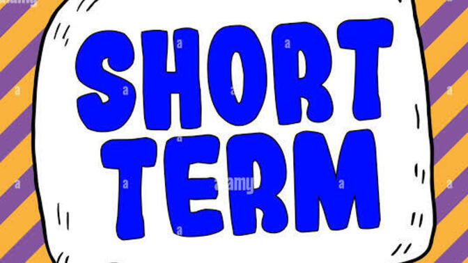 What does “short term” mean to you?